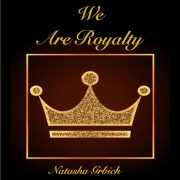 We_Are_Royalty