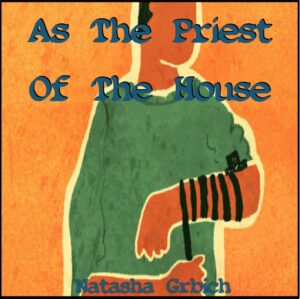 As_The_Priest_Of_The_House