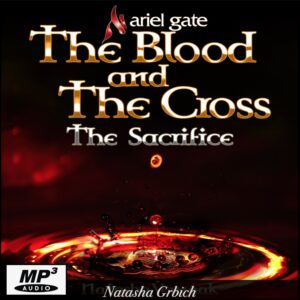 The_Blood_And_The_Cross_The_Sacrifice