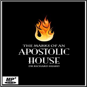 The_Marks_Of_An_Apostolic_House