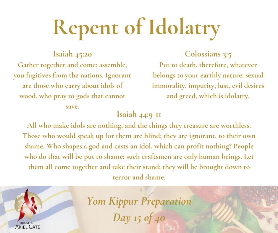 Day 15 of 40 Yom Kippur Preparation
