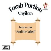 2025-04-06 Torah Portion - Vayikra "And He Called"