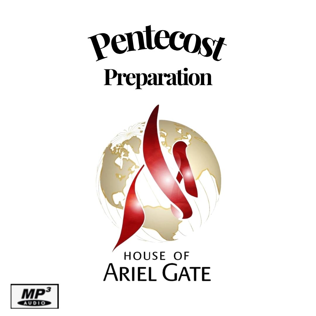 2025-05-28 Pentecost Preparation